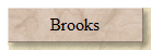 Brooks
